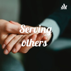 Serving others 