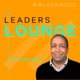 BlackMoss Leaders Lounge