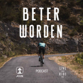 EUROPESE OMROEP | PODCAST | Beter Worden - Live Slow Ride Fast Media