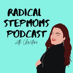 Season 7: Episode 15: When stepmom life leads to burnout, what you can do about it and a little Mother's Day Pep-Talk with guest, Veronica