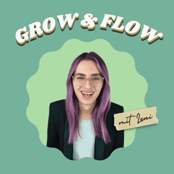 Grow and Flow