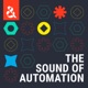 The Sound of Automation