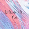 Top Teams In The West artwork