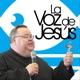 La Voz de Jesús con Mons. Roberto Sipols