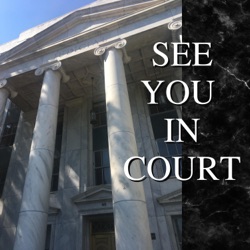 Dennis Cathey | See You in Court Podcast