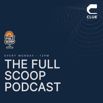 The Full Scoop - The Clue Insights Podcast | Construction, Telematics & Technology