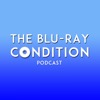 The Blu-Ray Condition's podcast