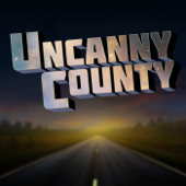 Uncanny County - Todd Faulkner and Alison Crane