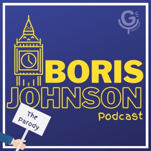 The Parody Boris Johnson Podcast