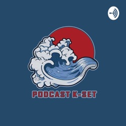 Podcast K-Set