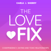 The Love Fix - Sherry Gaba and Carla Romo