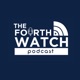 The Fourth Watch Podcast