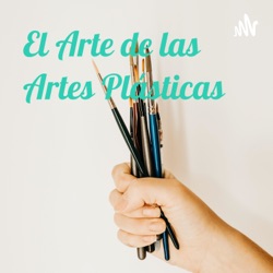 El Arte de las Artes Plásticas