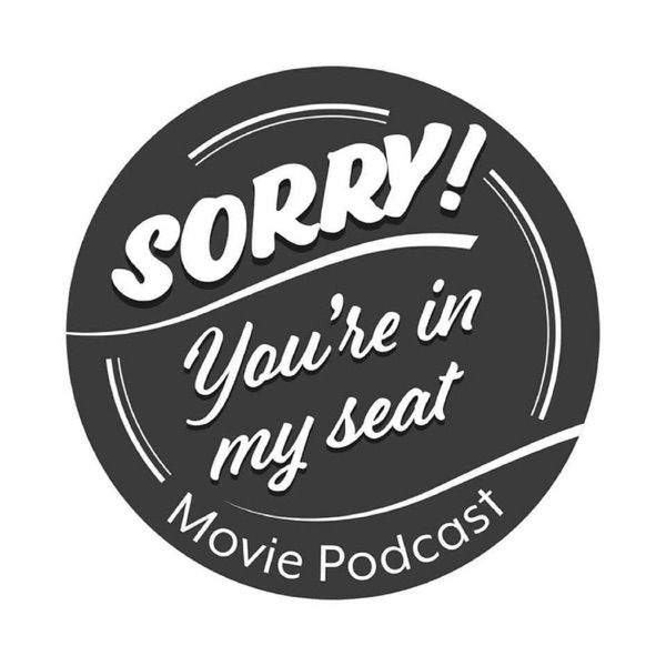 Sorry! You're In My seat Artwork