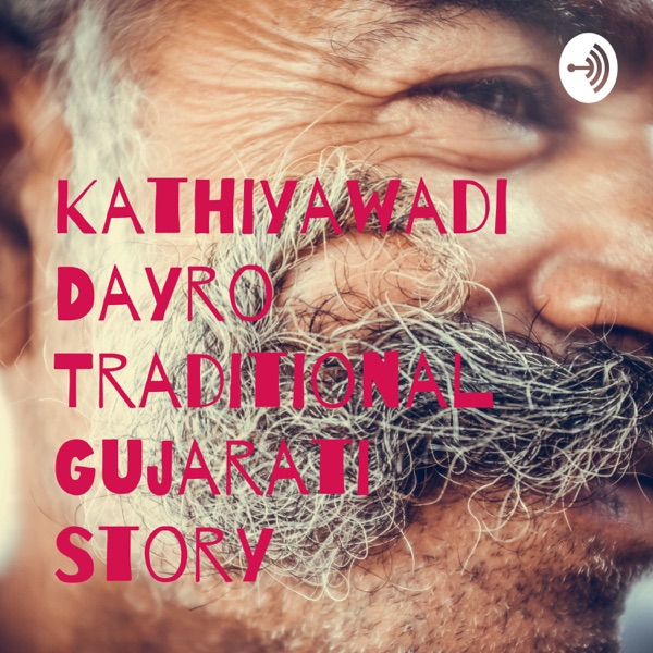 Kathiyawadi Dayro Traditional Gujarati Story