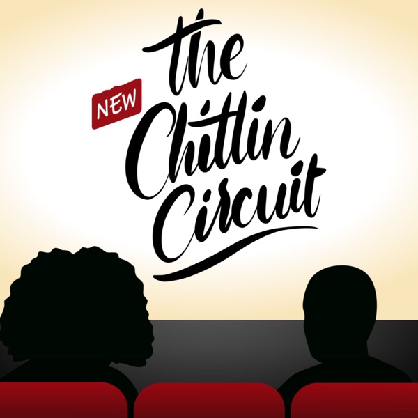 The New Chitlin Circuit Artwork