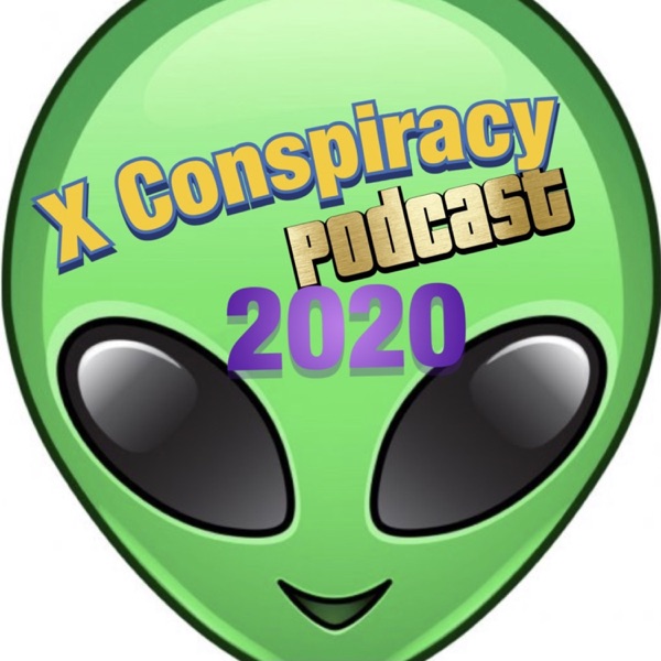 X Conspiracy - All Conspiracy Theories talked about here.  You are our guest on our live shows