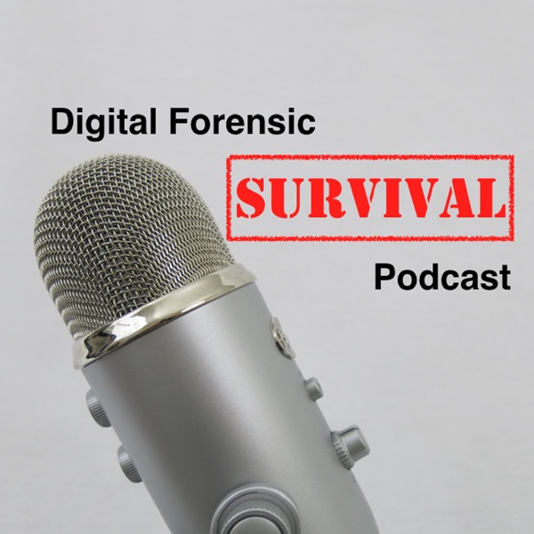 Digital Forensic Survival Podcast Artwork