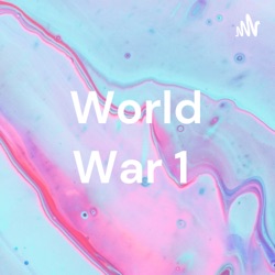 World War 1 