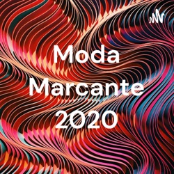 Moda Marcante 2020 (Trailer)
