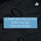 Educação Financeira