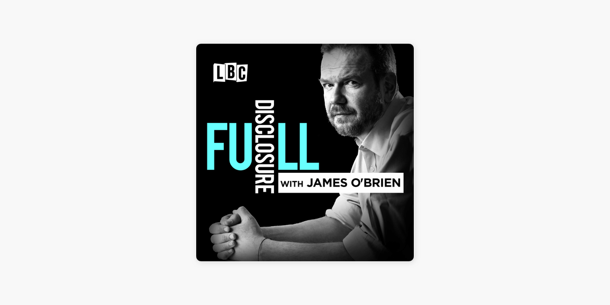 full disclosure with james o brien on apple podcasts