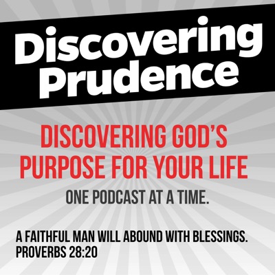 Discovering Prudence Discovering Prudence