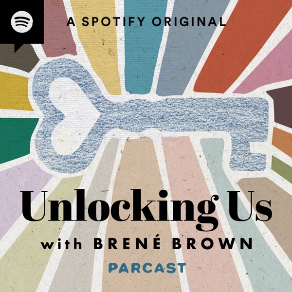 Unlocking Us with Brené Brown Artwork