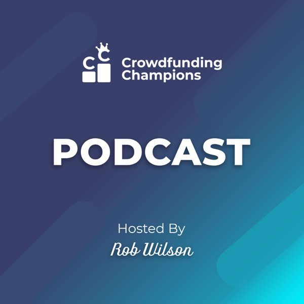 Crowdfunding Champions Podcast