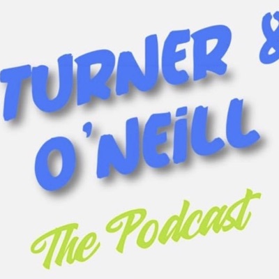 Take A T.O. With Turner And O'Neill Take A T.O. With Turner And O'Neill