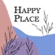 Happy Place Podcast