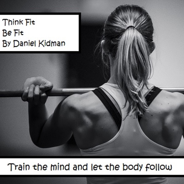 Think Fit, Be Fit Artwork