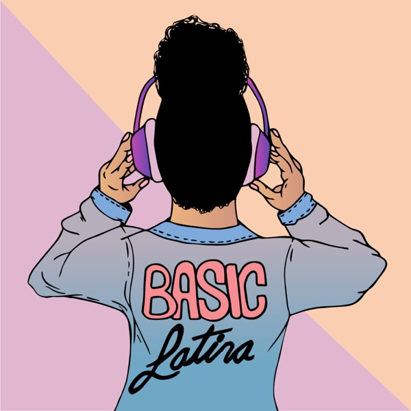 Basic Latina Podcast Artwork
