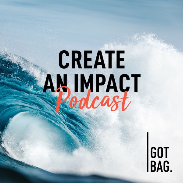 Create an Impact - Podcast Artwork