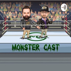 MonsterCast- S4 Ep33