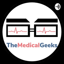 TheMedicalGeeks Podcast