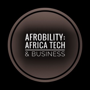 Afrobility: Africa Tech and Business