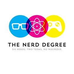 The Nerd Degree