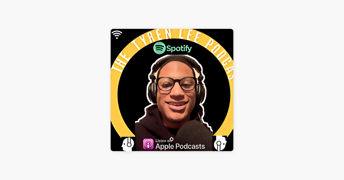 ‎The Tyren Lee Show on Apple Podcasts