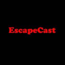 EscapeCast