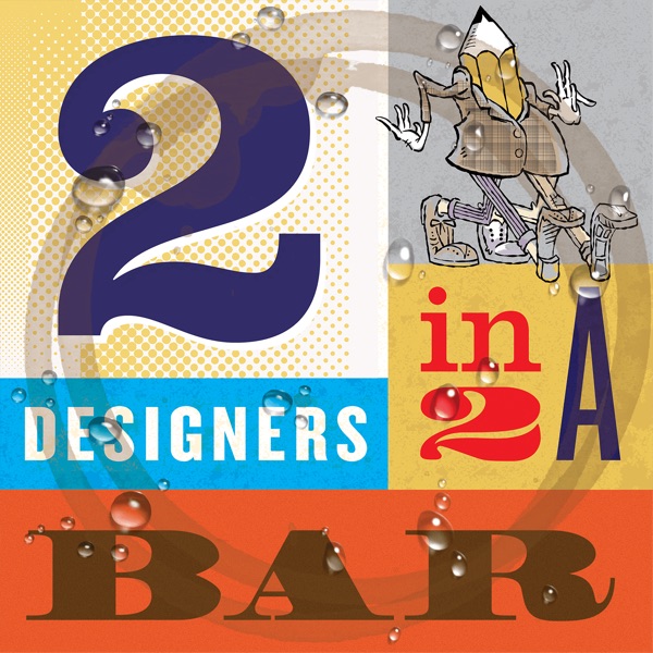 Two Designers Walk Into a Bar Artwork