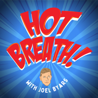 Hot Breath! (Learn Comedy from the Pros) podcast