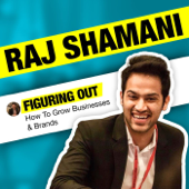Figuring Out with Raj Shamani - Raj Shamani