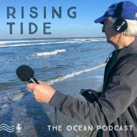 Rising Tide #57 – Fabien Cousteau In Depth