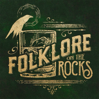 Folklore on the Rocks podcast