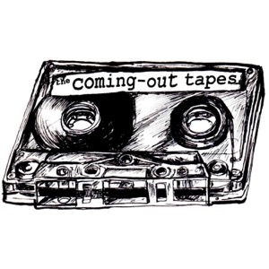The Coming Out Tapes
