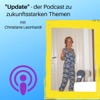 Update  - der Podcast mit Christiane Leonhardt