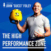The High Performance Zone - John Foley