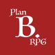 Plan B. RPG's Podcast