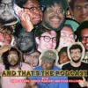 And That's The Podcast! artwork